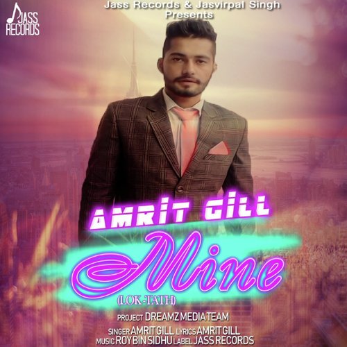 Mine - Amrit Gill