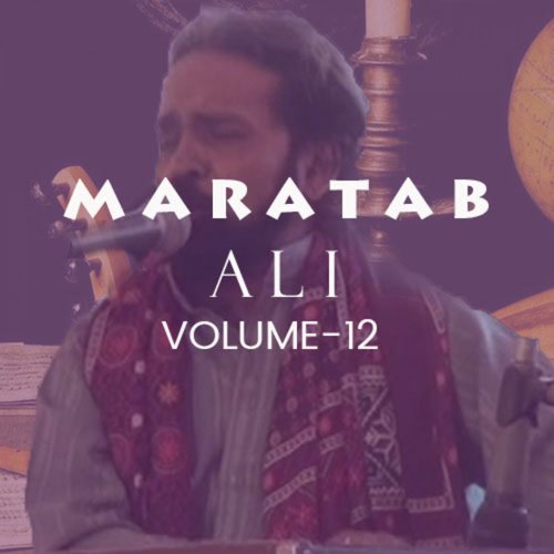 Kar Tukre Mere Chithiyon Ke - Maratab Ali