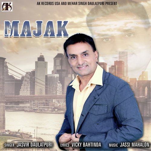 Majak - Jasvir Daulatpuri