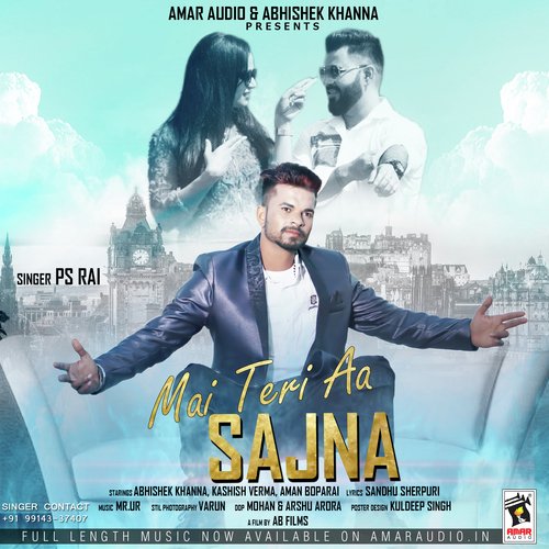 Mai Teri Aa Sajna - PS Rai