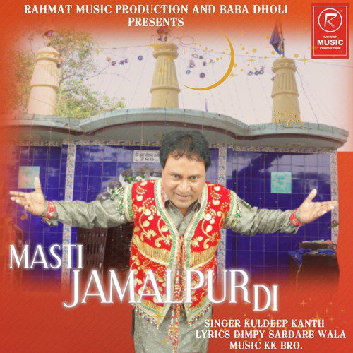 Masti Jamalpur Di - Kuldeep Kanth