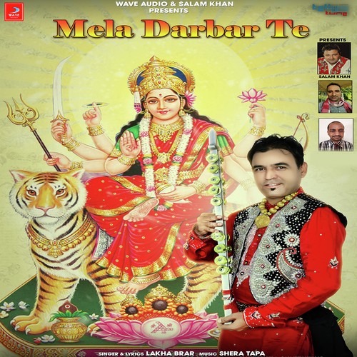 Mela Darbar Te - Lakha Brar
