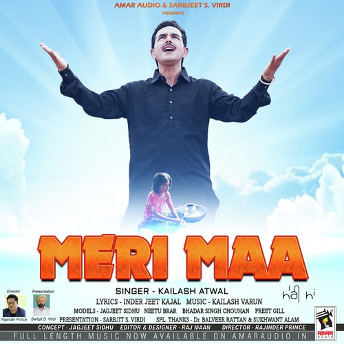 Meri Maa - Kailash Atwal