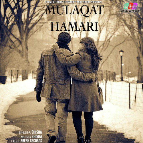 Mulaqat Hamari - Shisha