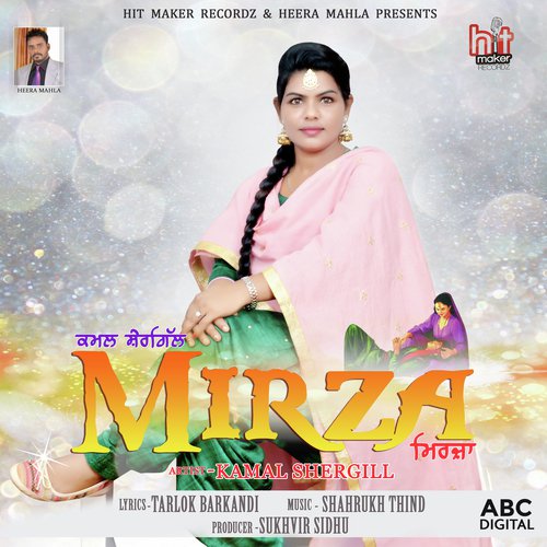 Mirza - Kamal Shergill with Shahrukh Thind