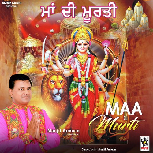 Maa Di Murti - Manjit Armaan