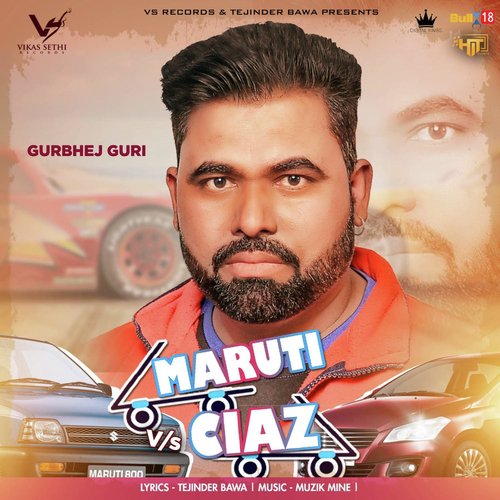 Maruti vs. Ciaz - Gurbhej Guri