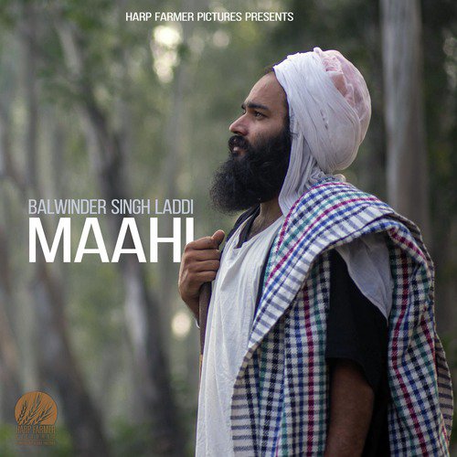 Maahi - Balwinder Singh Laddi
