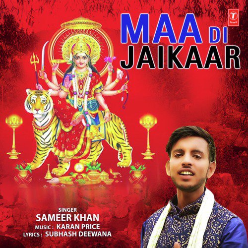Maa Di Jaikaar - Sameer Khan