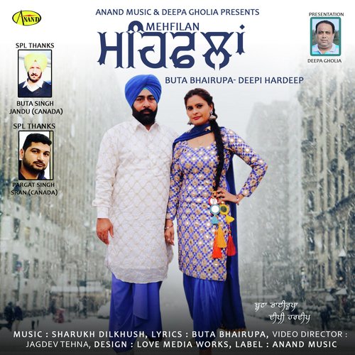 Mehfilan - Buta Bhairupa, Deepi Hardeep