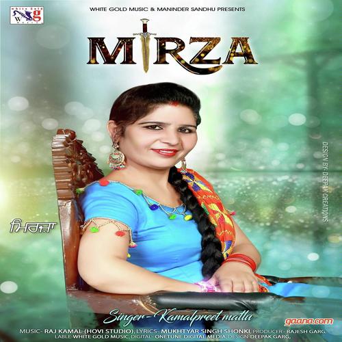 Mirza (The  Love Song) - Kamalpreet Mattu
