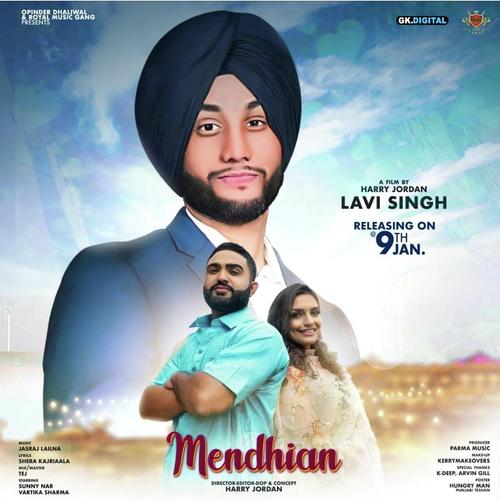 Mendhian - Lavi Singh