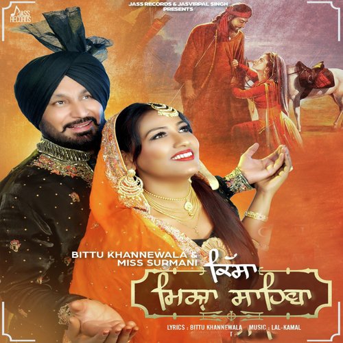 Mirza Sahiba - Bittu Khannewala, Miss Surmani