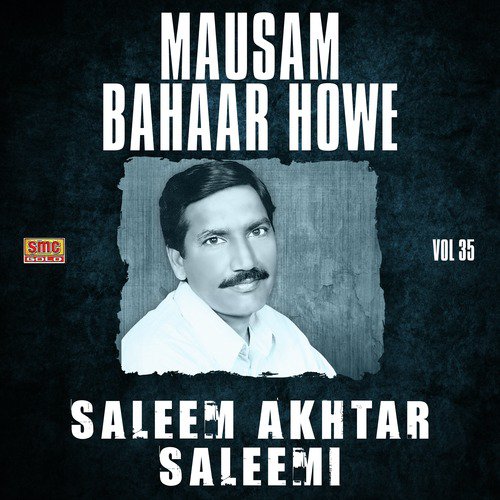 Asan Rang De Kaale - Saleem Akhtar Saleemi