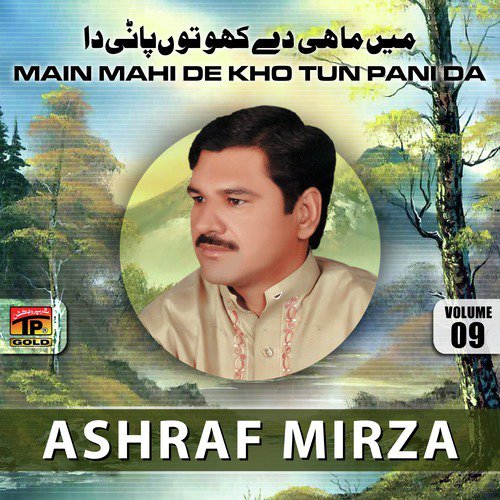 Main Apnri Ja Pareshan Aan - Ashraf Mirza