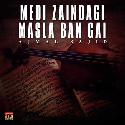 Teda Hik Deewana - Ajmal Sajid