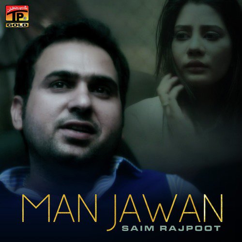 Man Jawan - Saim Rajpoot