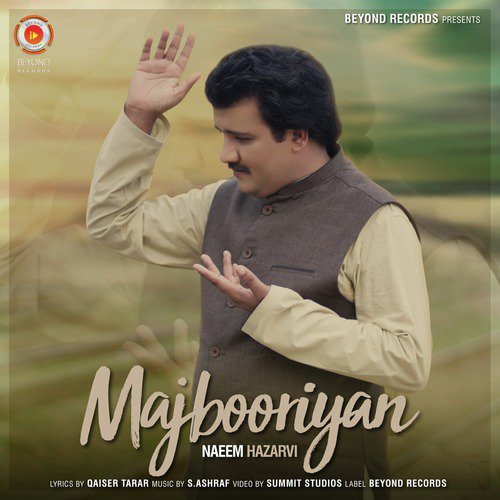 Majbooriyan - Naeem Hazarvi