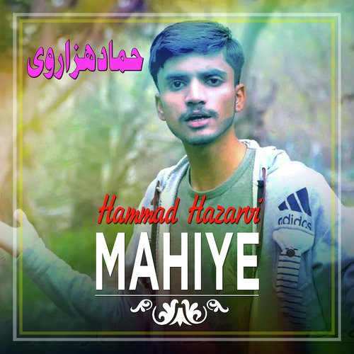 Mahiye - Hammad Hazarvi