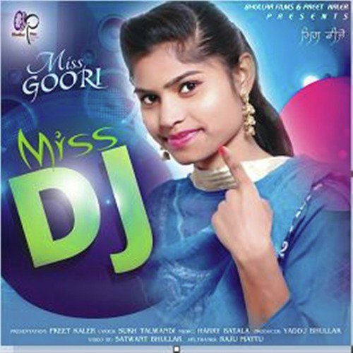 Miss Dj - Miss Goori