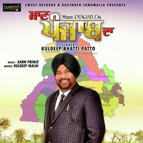 Maan Punjab Da - Kuldeep Bhatti Patto