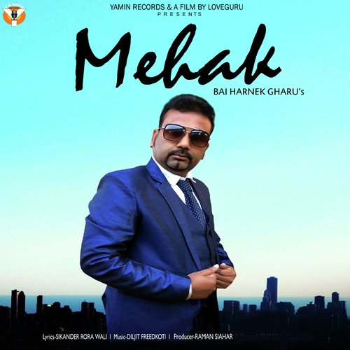 Mehak - Bai Harnek Gharu