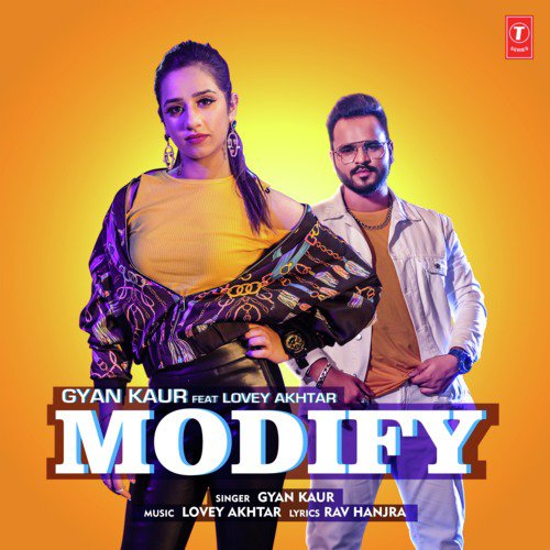 Modify - Lovey Akhtar, Gyan Kaur