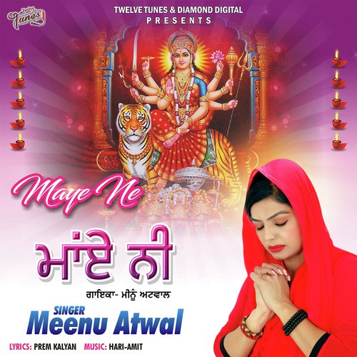 Maye Ne - Meenu Atwal