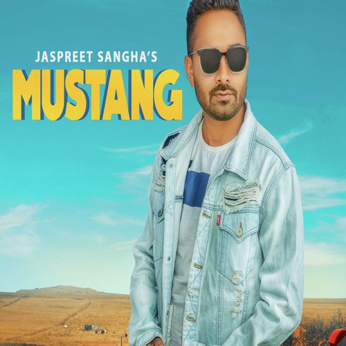 Mustang - Jaspreet Sangha