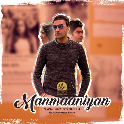 Manmaaniyan - Dev Sanhga