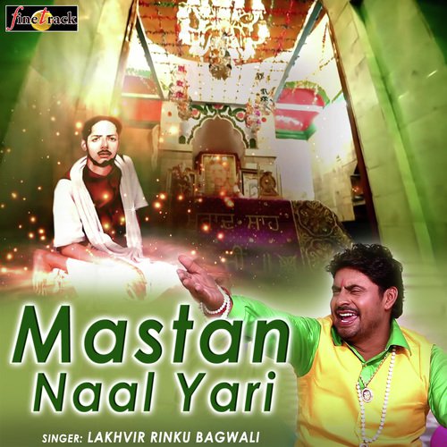 Mastan Naal Yari - Lakhvir Rinku Bagwali