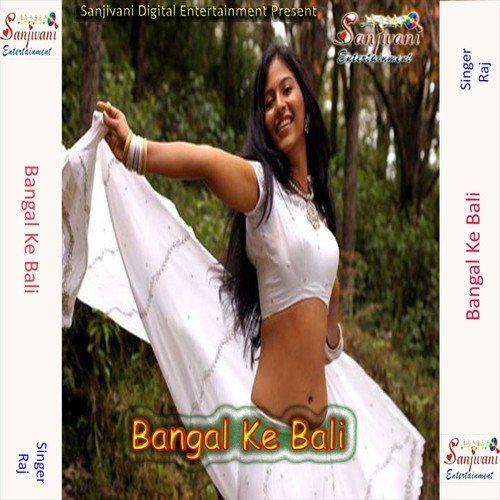 Bangla Ke Bali - Raj