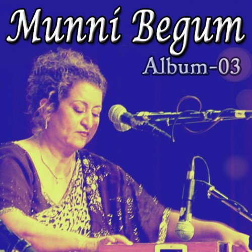 Tum Poochho Aur Main - Munni Begum