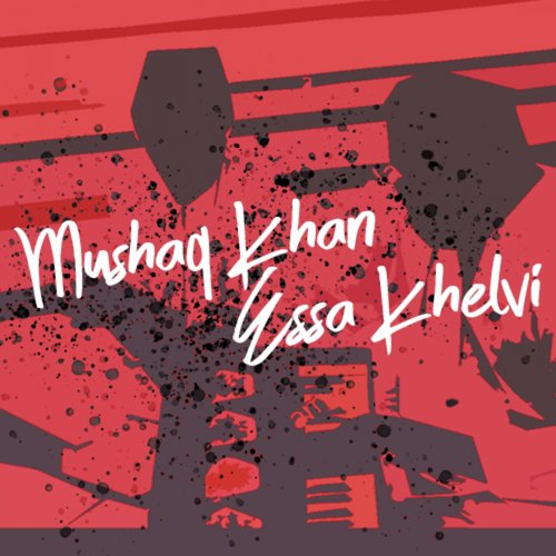 Khulli Akh Tay Main - Mushtaq Khan Essa Kheilvi