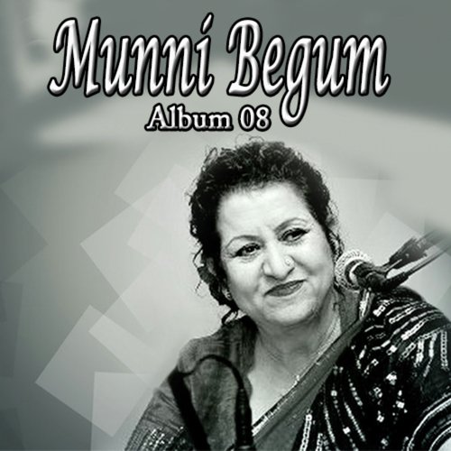 Josh Darya Mein Tha Kis Qadar - Munni Begum