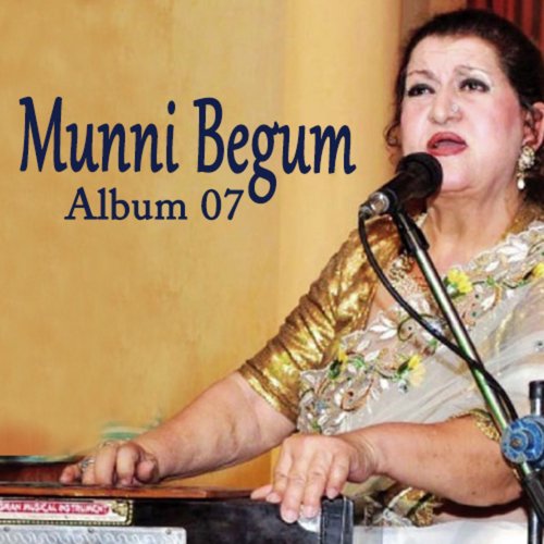 Paar Saayee Dari Ki - Munni Begum