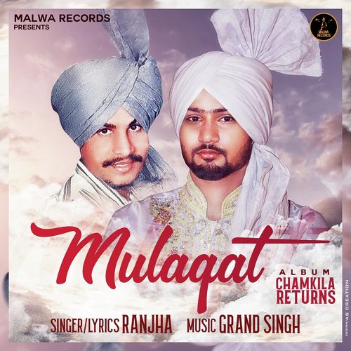 Mulaqat - Ranjha