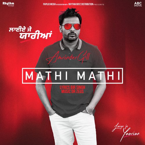 Mathi Mathi (From Laiye Je Yaarian Soundtrack) - Amrinder Gill, Dr Zeus