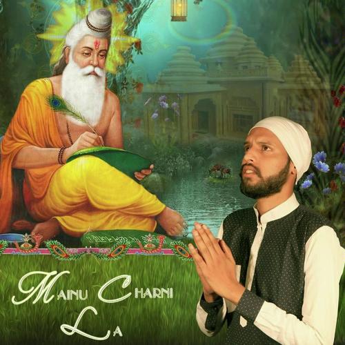 Mainu Charni La - Akash Thaper