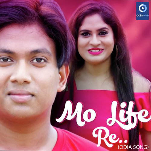 Mo Life Re - Humane Sagar amp Sanju Mohanty