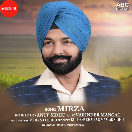 Mirza - Anup Sidhu