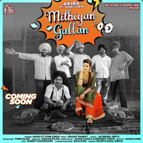 Mithiyan Gallan - Akira