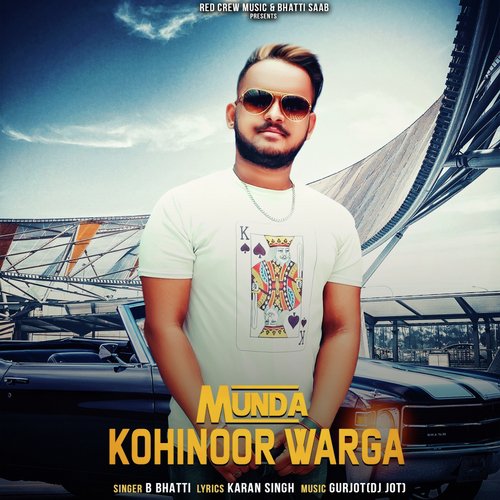 Munda Kohinoor Warga - B Bhatti