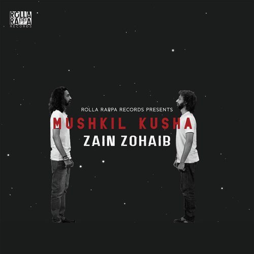 Mushkil Kusha - Zain Zohaib