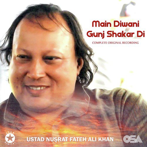 Main Diwani Gunj Shakar Di (Complete Original Version) - Nusrat Fateh Ali Khan