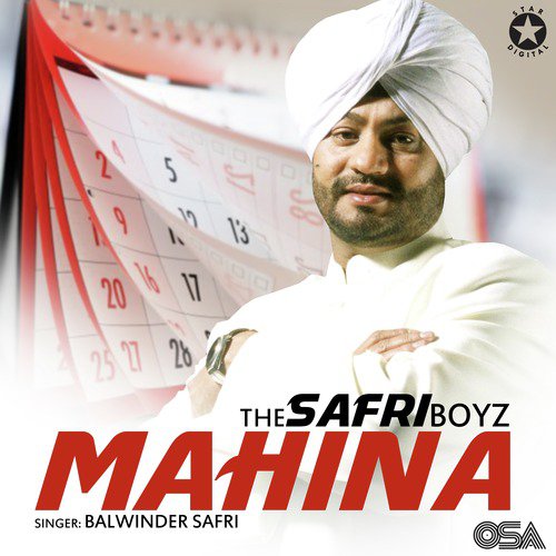 Mahina - Balwinder Safri, The Safri Boyz