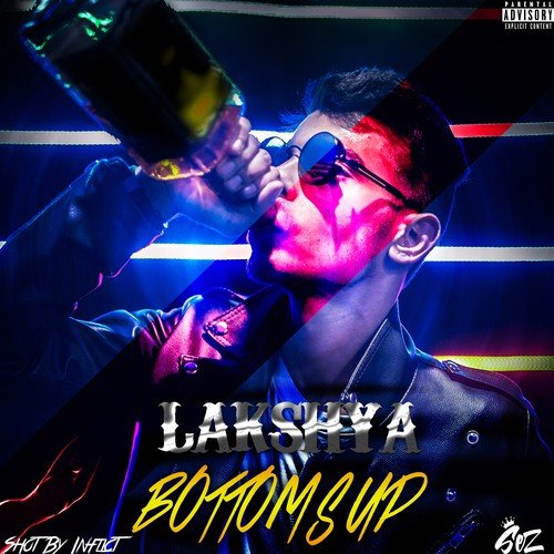 Bottoms Up - Lakshya