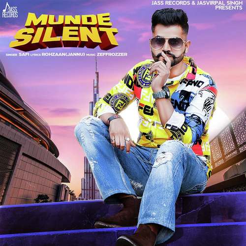 Munde Silent - Safi