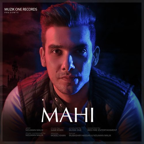 Mahi - Nouman Malik