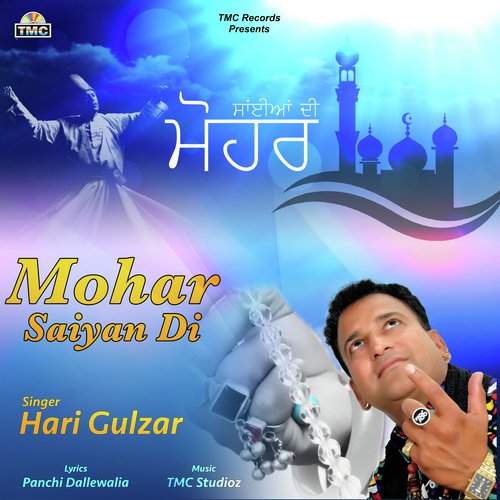 Mohar Saiyan Di - Hari Gulzar, Panchi Dallewalia